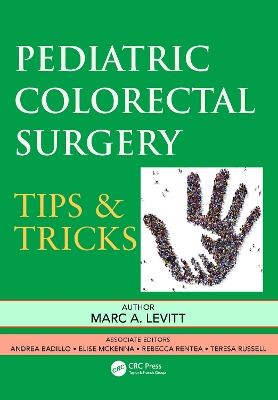 Pediatric Colorectal Surgery: Tips & Tricks