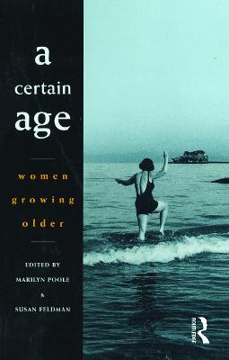 Certain Age: Women growing older