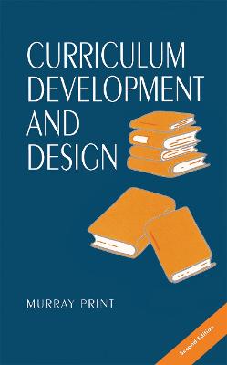 Curriculum Development and Design 2nd edition