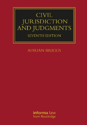 Civil Jurisdiction and Judgments 7th edition