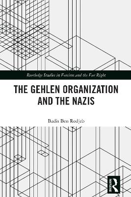Gehlen Organization and the Nazis