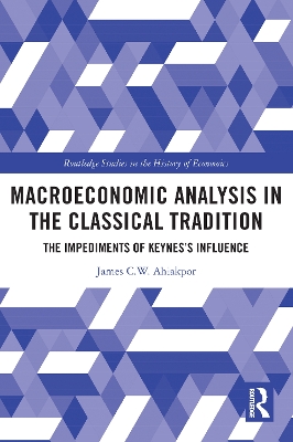 Macroeconomic Analysis in the Classical Tradition: The Impediments Of Keyness Influence