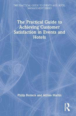 Practical Guide to Achieving Customer Satisfaction in Events and Hotels