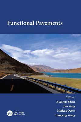 Functional Pavements: Proceedings of the 6th ChineseEuropean Workshop on Functional Pavement  Design (CEW 2020), Nanjing, China, 18-21 October 2020