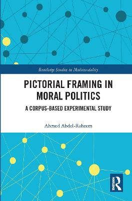 Pictorial Framing in Moral Politics: A Corpus-Based Experimental Study