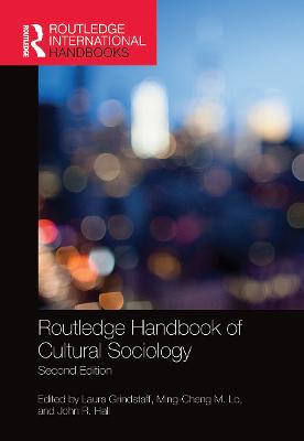 Routledge Handbook of Cultural Sociology 2nd edition