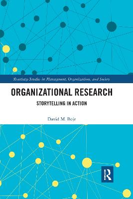 Organizational Research: Storytelling in Action