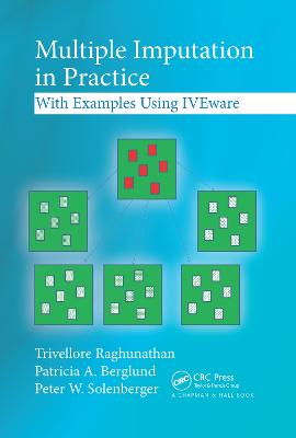 Multiple Imputation in Practice: With Examples Using IVEware