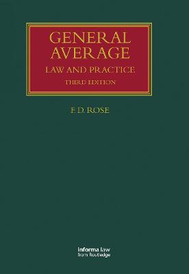General Average: Law and Practice 3rd edition