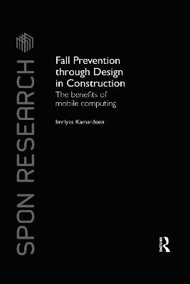 Fall Prevention Through Design in Construction: The Benefits of Mobile Computing