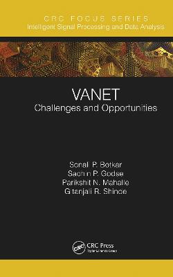 VANET: Challenges and Opportunities