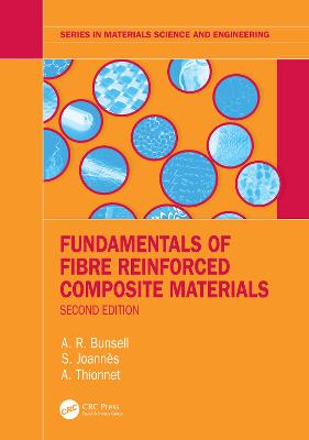 Fundamentals of Fibre Reinforced Composite Materials 2nd edition