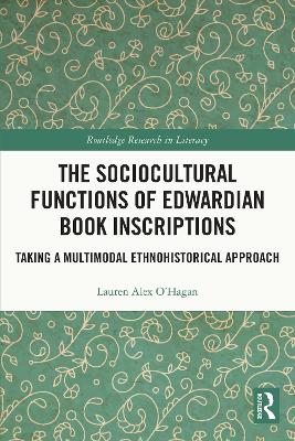 Sociocultural Functions of Edwardian Book Inscriptions: Taking a Multimodal Ethnohistorical Approach