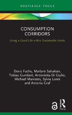Consumption Corridors: Living a Good Life within Sustainable Limits