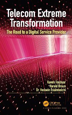 Telecom Extreme Transformation: The Road to a Digital Service Provider