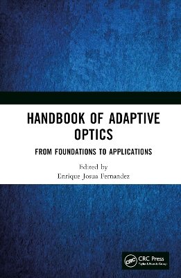Handbook of Adaptive Optics: From Foundations to Applications