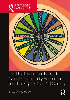 Routledge Handbook of Global Sustainability Education and Thinking for the  21st Century