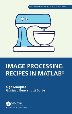 Image Processing Recipes in MATLAB®