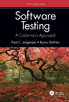 Software Testing: A Craftsmans Approach, Fifth Edition 5th edition