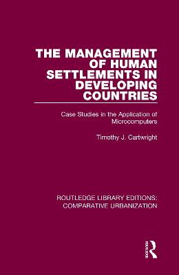 Management of Human Settlements in Developing Countries: Case Studies in the Application of Microcomputers