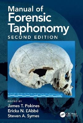 Manual of Forensic Taphonomy 2nd edition