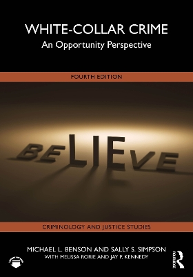 White-Collar Crime: An Opportunity Perspective 4th edition