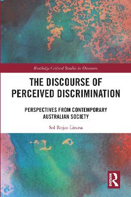 Discourse of Perceived Discrimination: Perspectives from Contemporary Australian Society