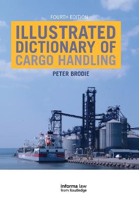 Illustrated Dictionary of Cargo Handling 4th edition