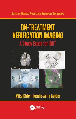 On-Treatment Verification Imaging: A Study Guide for IGRT