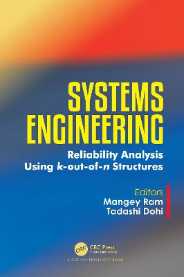 Systems Engineering: Reliability Analysis Using k-out-of-n Structures