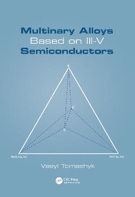 Multinary Alloys Based on III-V Semiconductors