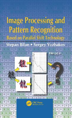 Image Processing and Pattern Recognition Based on Parallel Shift Technology: Based on Parallel Shift Technology