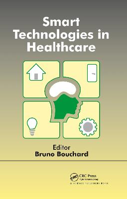 Smart Technologies in Healthcare