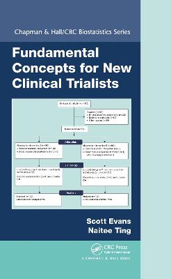 Fundamental Concepts for New Clinical Trialists