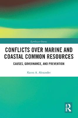 Conflicts over Marine and Coastal Common Resources: Causes, Governance and Prevention