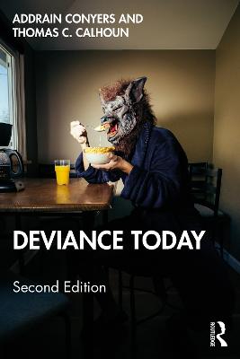 Deviance Today 2nd edition