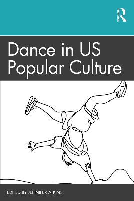 Dance in US Popular Culture