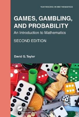 Games, Gambling, and Probability: An Introduction to Mathematics 2nd edition
