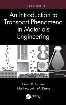 Introduction to Transport Phenomena in Materials Engineering 3rd edition