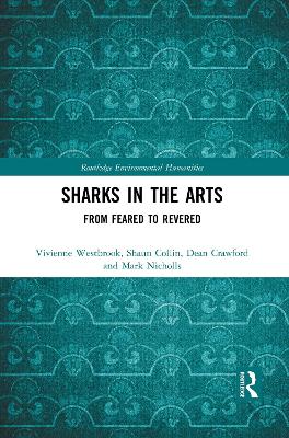 Sharks in the Arts: From Feared to Revered