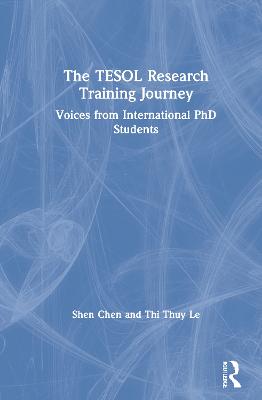 TESOL Research Training Journey: Voices from International PhD Students