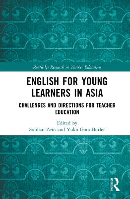 English for Young Learners in Asia: Challenges and Directions for Teacher Education