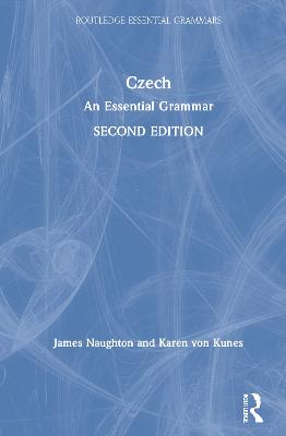 Czech: An Essential Grammar 2nd edition