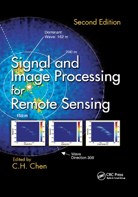Signal and Image Processing for Remote Sensing 2nd edition