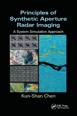 Principles of Synthetic Aperture Radar Imaging: A System Simulation Approach