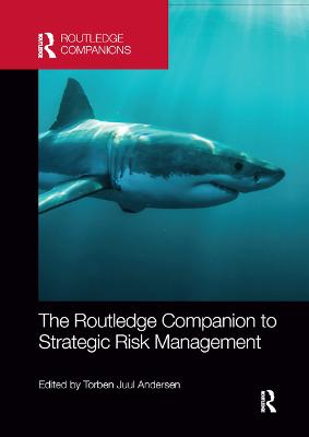 Routledge Companion to Strategic Risk Management