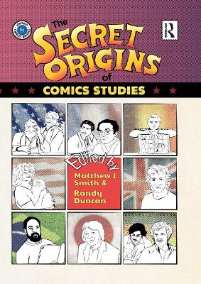 Secret Origins of Comics Studies
