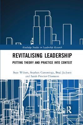 Revitalising Leadership: Putting Theory and Practice into Context