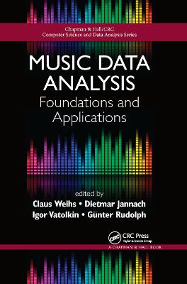 Music Data Analysis: Foundations and Applications