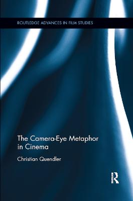 Camera-Eye Metaphor in Cinema